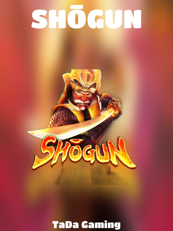 SHŌGUN slot TaDa Gaming