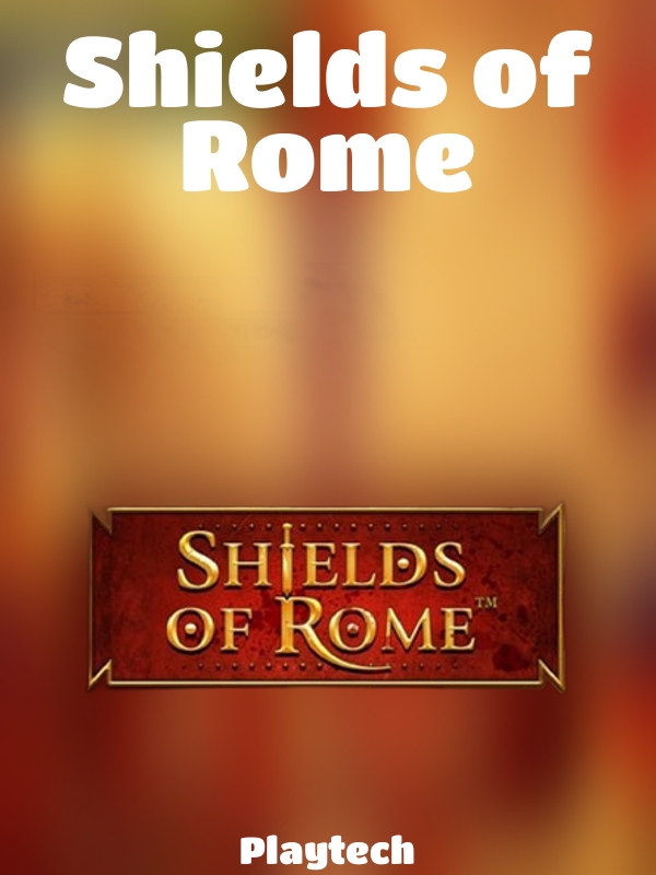 Shields of Rome slot Playtech