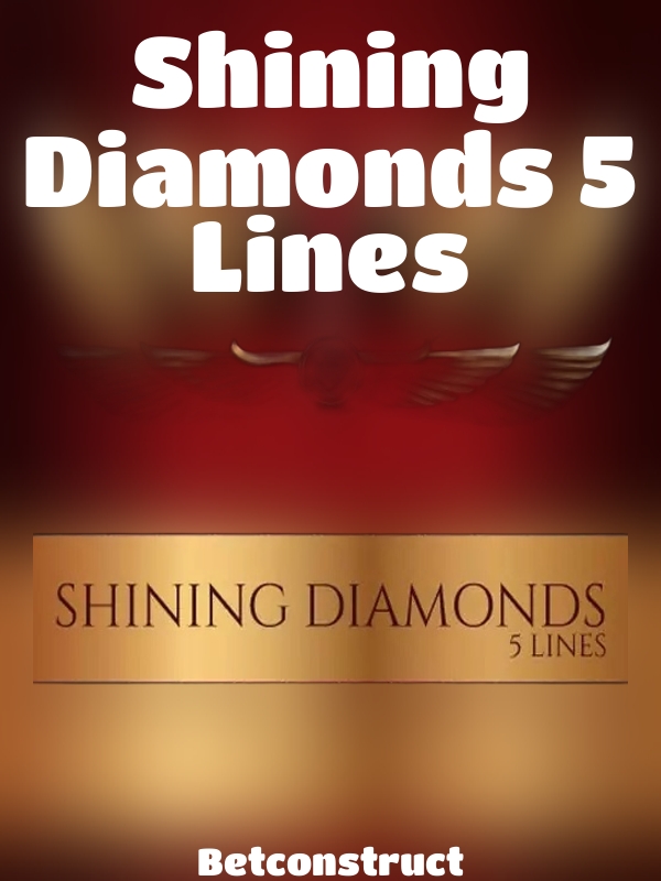 Shining Diamonds 5 Lines slot Betconstruct