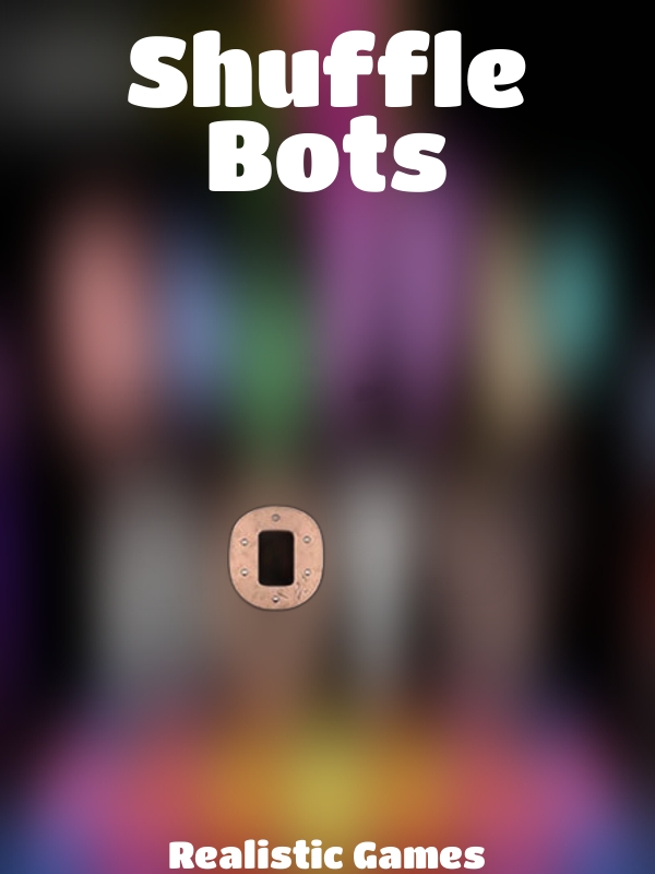 Shuffle Bots slot Realistic Games