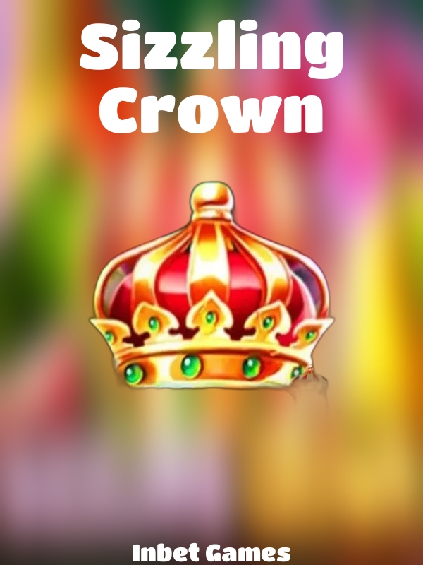 Sizzling Crown slot Inbet Games