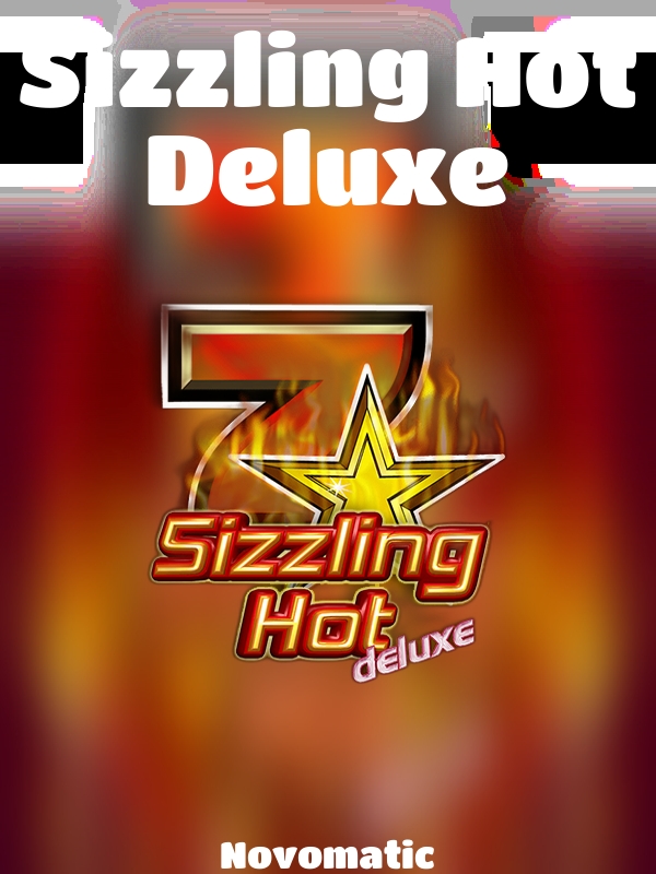 Sizzling Hot Deluxe slot Novomatic 