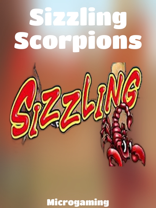 Sizzling Scorpions slot Microgaming