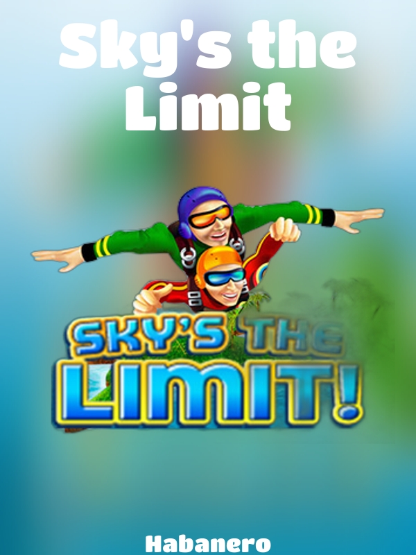 Sky's the Limit slot Habanero