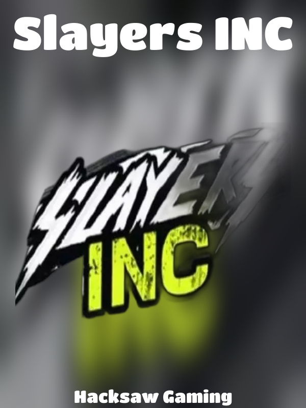 Slayers INC slot Hacksaw Gaming