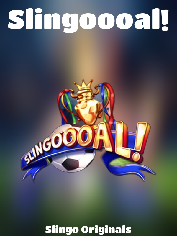 Slingoooal! slot Slingo Originals