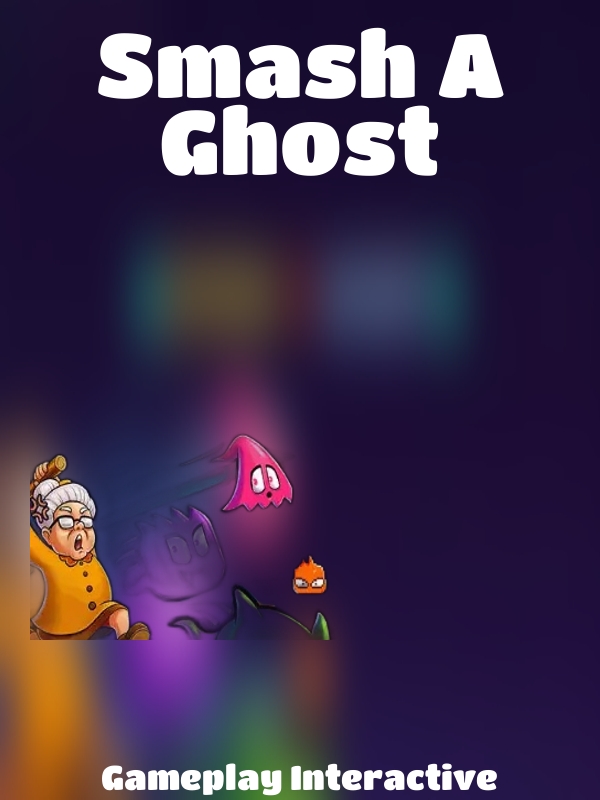 Smash A Ghost slot Gameplay Interactive