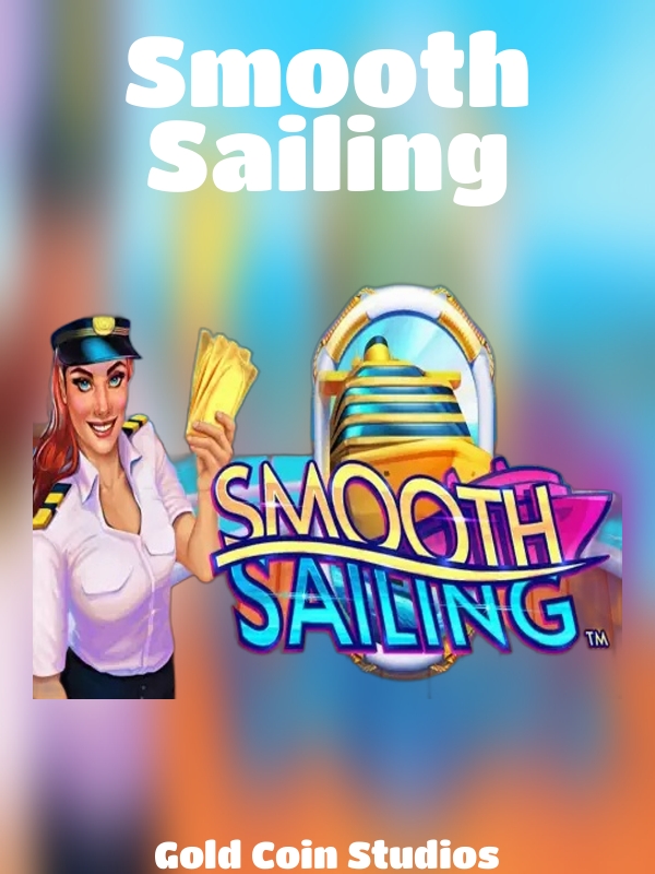 Smooth Sailing slot Gold Coin Studios