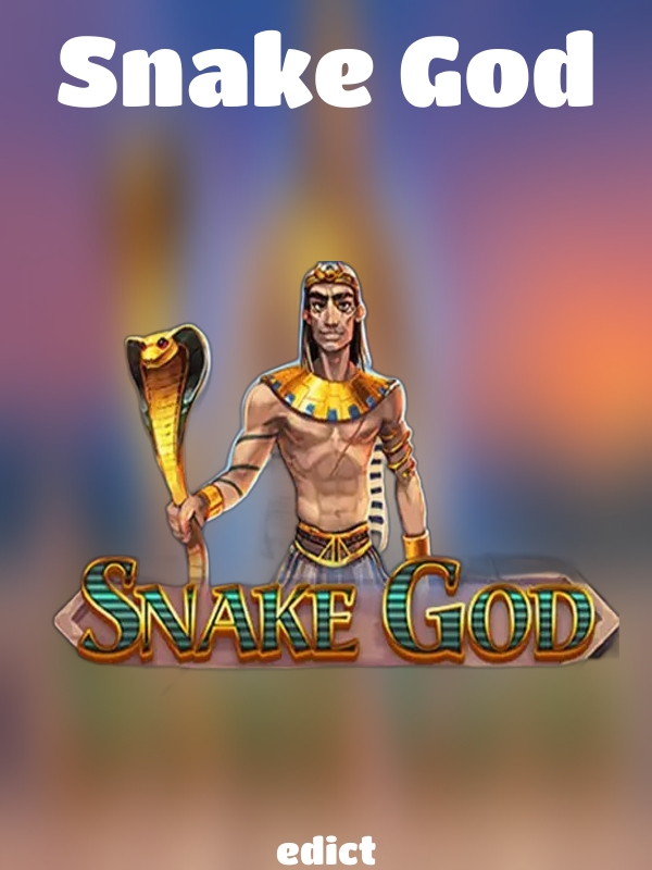 Snake God slot edict