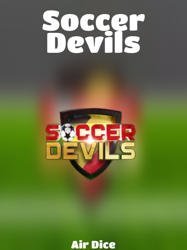 Soccer Devils slot Air Dice