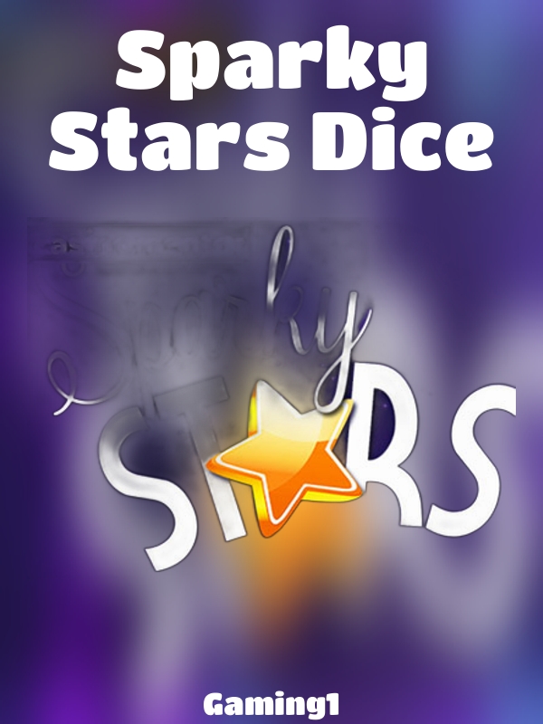 Sparky Stars Dice slot Gaming1