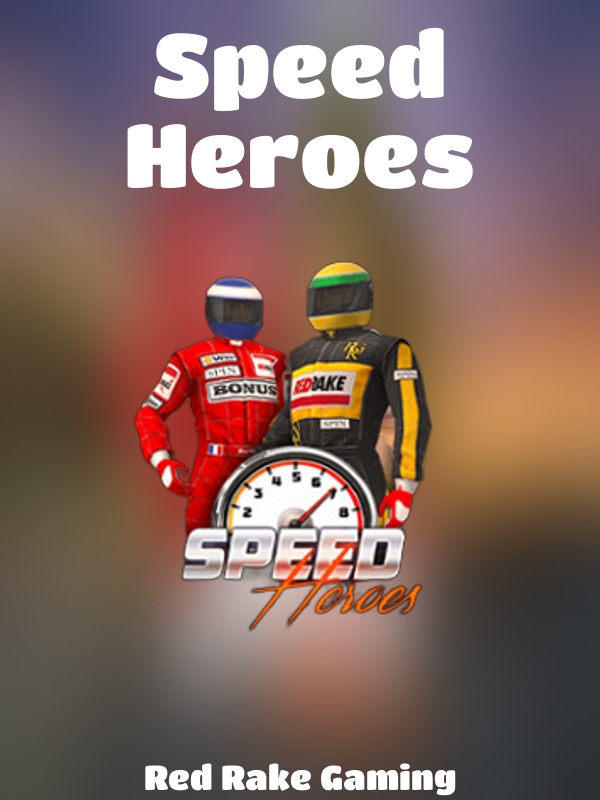 Speed Heroes slot Red Rake Gaming