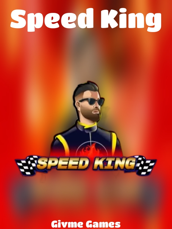 Speed King slot Givme Games