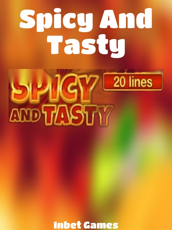 Spicy And Tasty slot Inbet Games