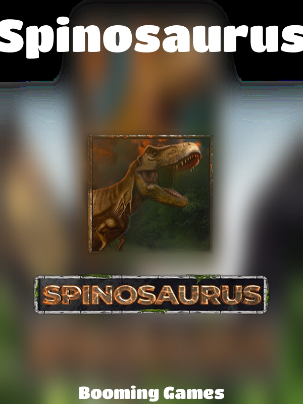 Spinosaurus slot Booming Games