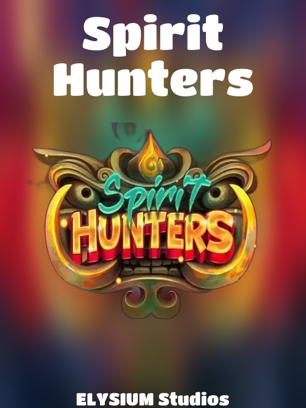 Spirit Hunters slot ELYSIUM Studios