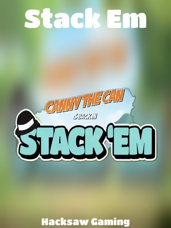 Stack Em slot Hacksaw Gaming