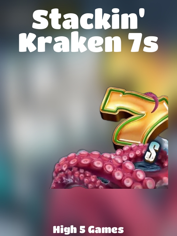 Stackin' Kraken 7s slot High 5 Games