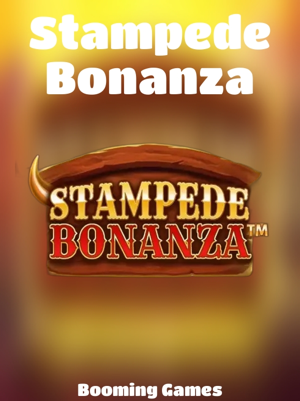 Stampede Bonanza slot Booming Games