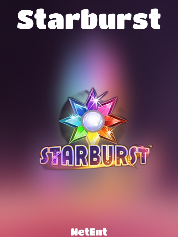 Starburst slot NetEnt