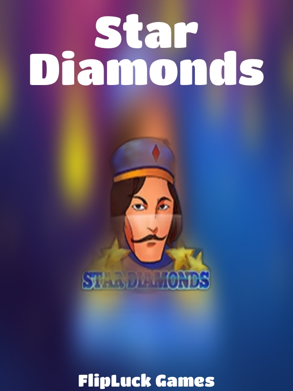 Star Diamonds slot FlipLuck Games