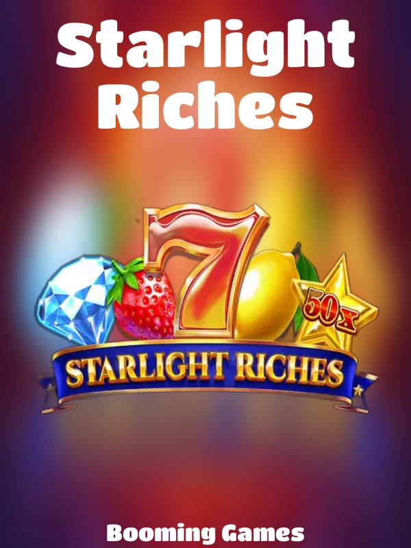 Starlight Riches slot Booming Games