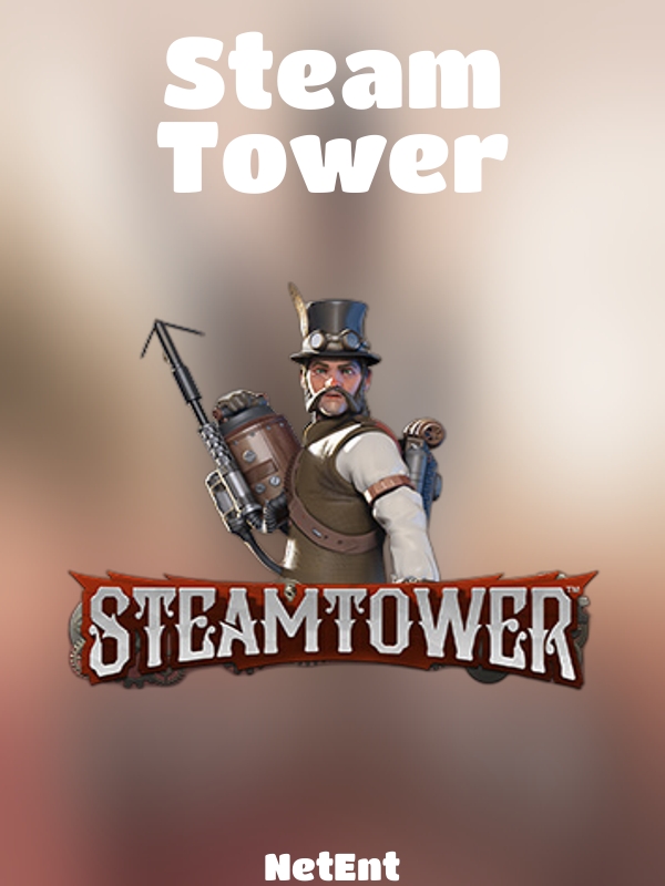 Steam Tower slot NetEnt