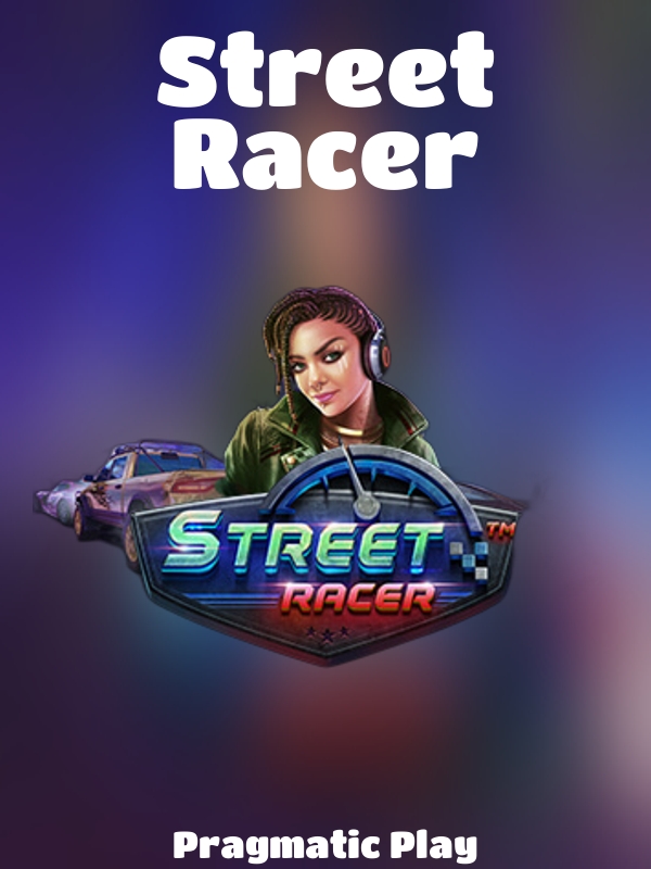 Street Racer slot Pragmatic Play