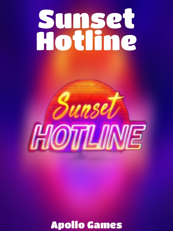 Sunset Hotline slot Apollo Games