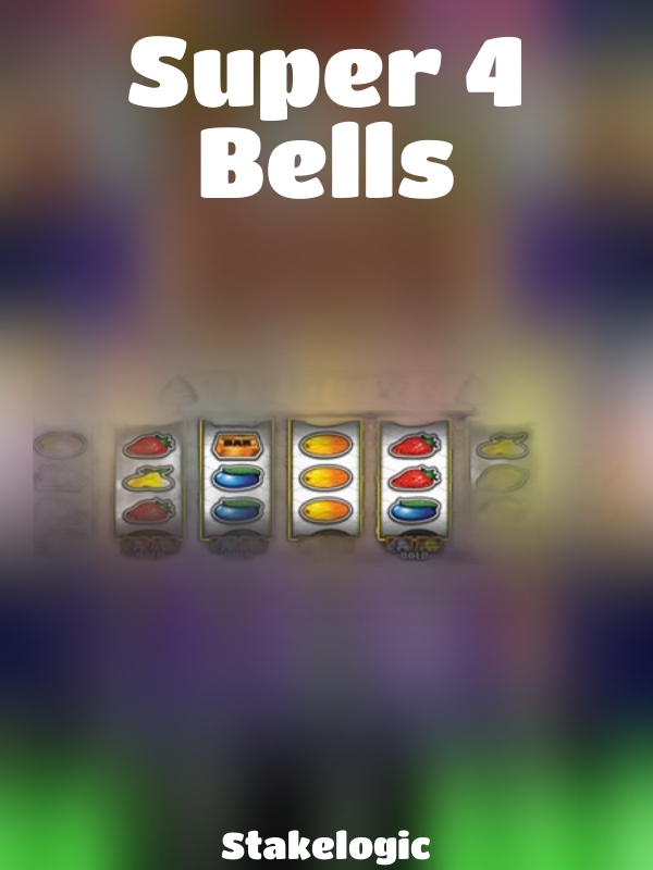 Super 4 Bells slot Stakelogic