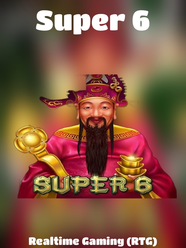 Super 6 slot Realtime Gaming (RTG)