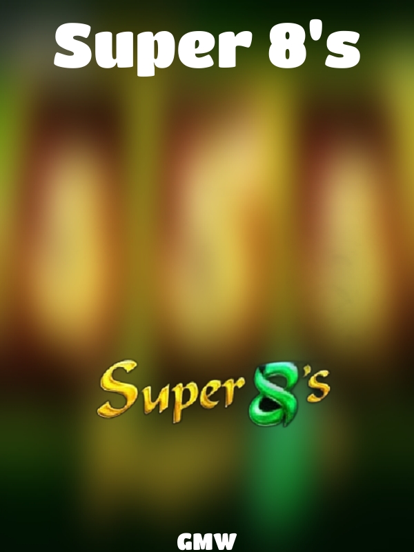 Super 8's slot GMW