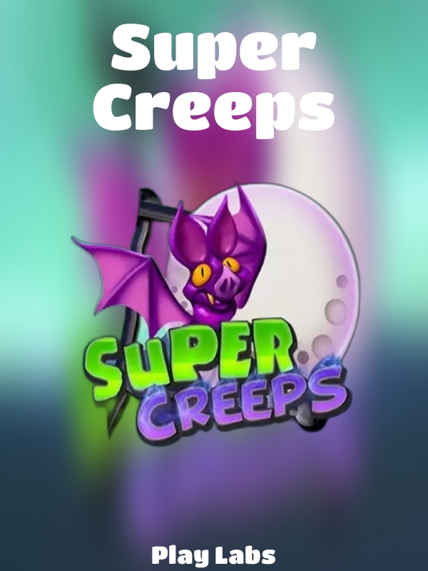 Super Creeps slot Play Labs