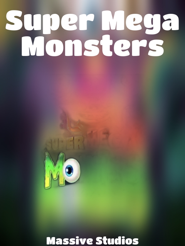 Super Mega Monsters slot Massive Studios