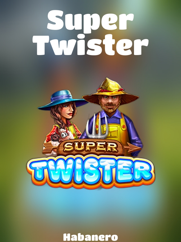 Super Twister slot Habanero