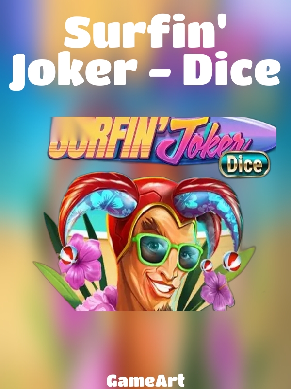 Surfin' Joker - Dice slot GameArt