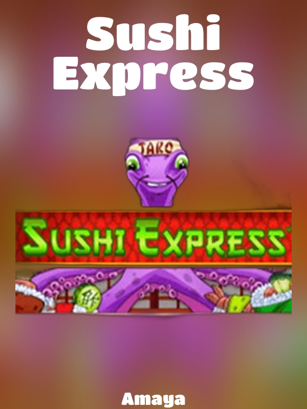 Sushi Express slot Amaya