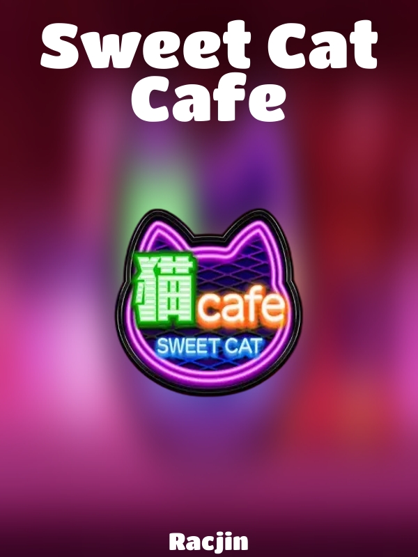 Sweet Cat Cafe slot Racjin