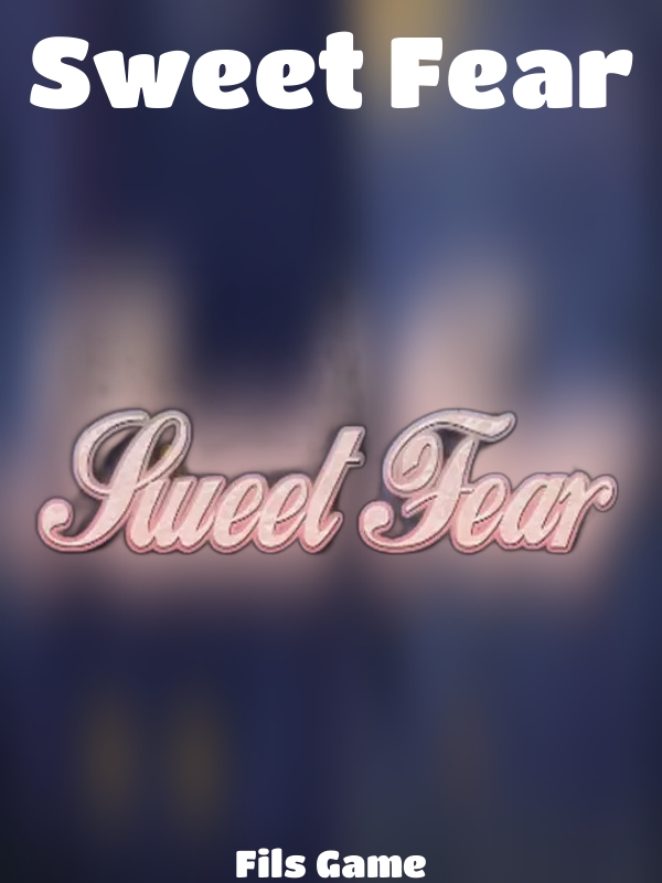 Sweet Fear slot Fils Game