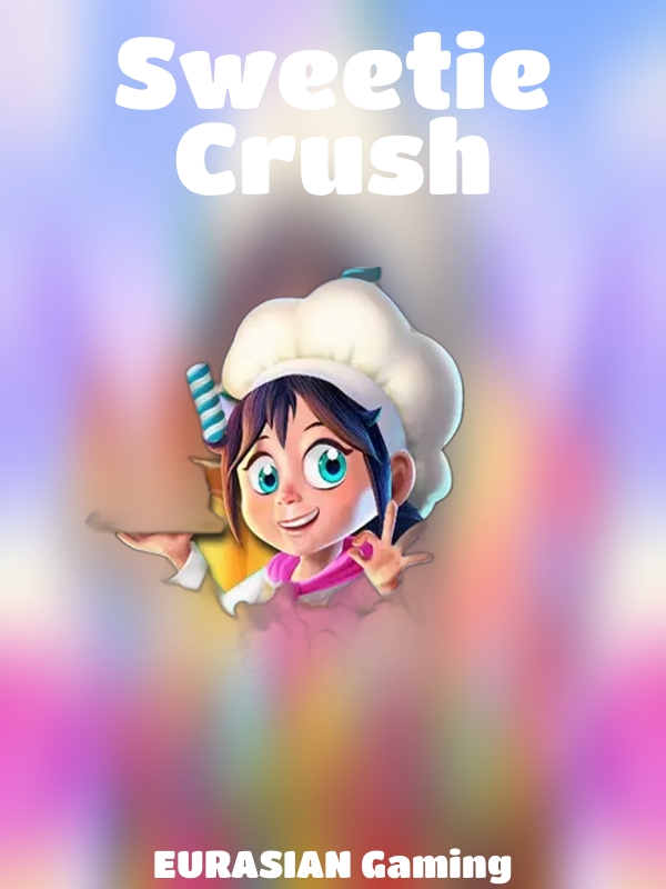 Sweetie Crush slot EURASIAN Gaming