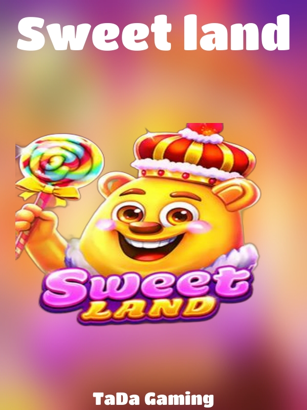 Sweet land slot TaDa Gaming