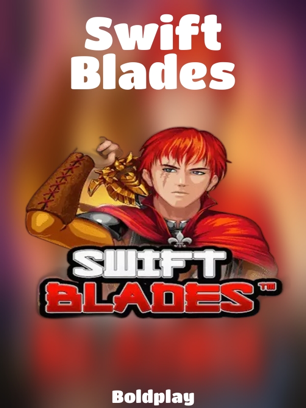 Swift Blades slot Boldplay