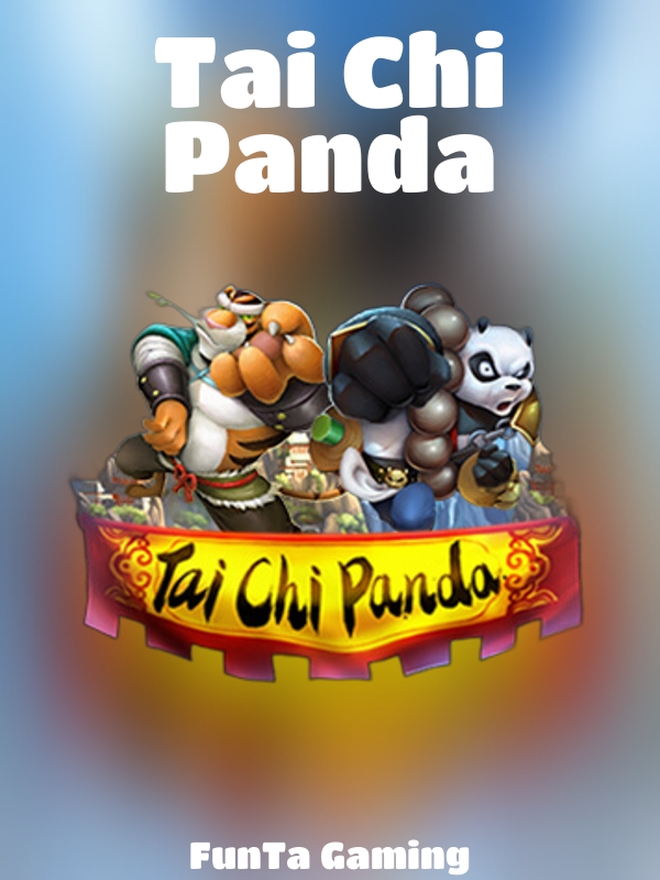 Tai Chi Panda slot FunTa Gaming