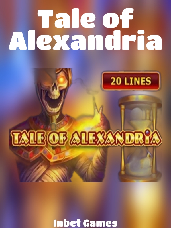 Tale of Alexandria slot Inbet Games