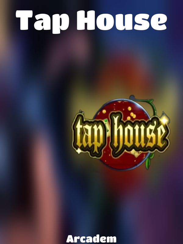 Tap House slot Arcadem