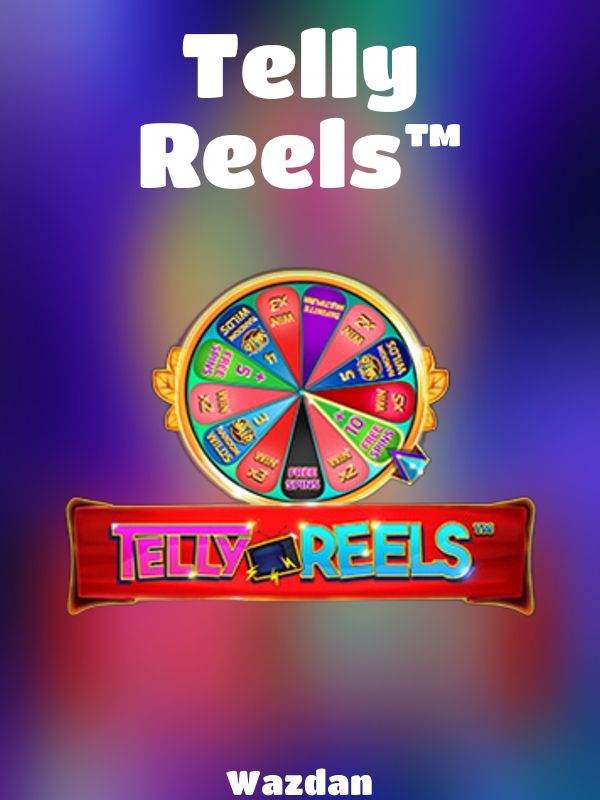 Telly Reels™ slot Wazdan