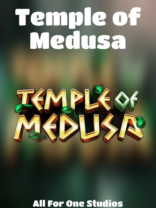 Temple of Medusa slot All For One Studios