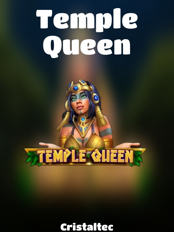 Temple Queen slot Cristaltec