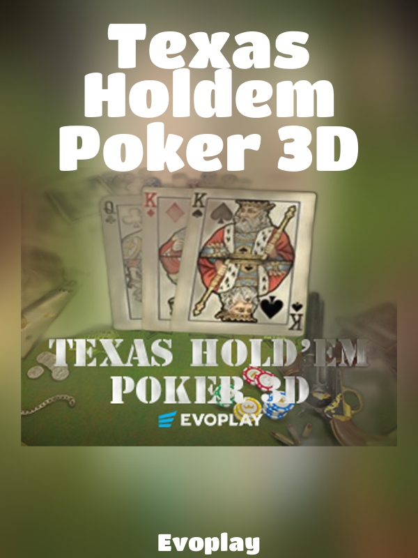 Texas Holdem Poker 3D slot Evoplay