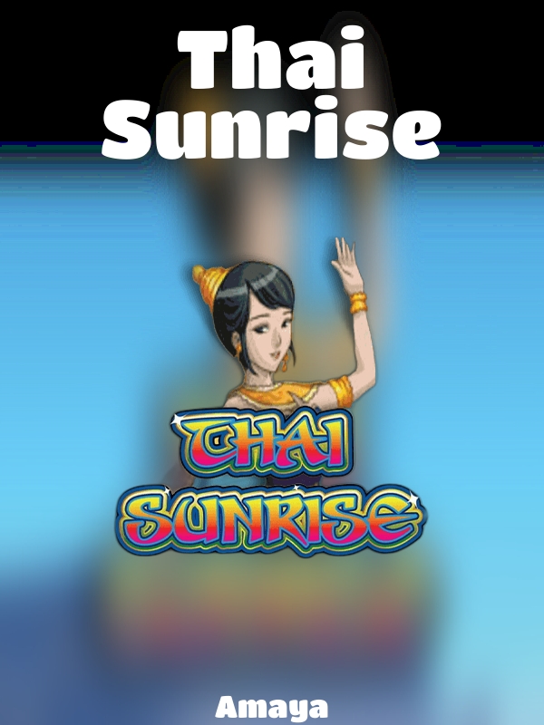 Thai Sunrise slot Amaya